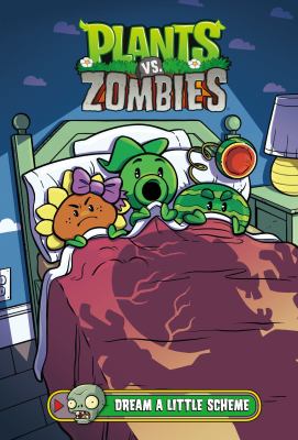 Plants vs zombies : Dream a little scheme