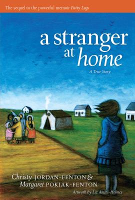 A Stranger At Home : a true story