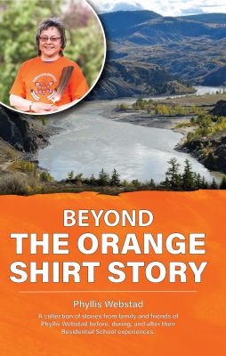 Beyond The Orange Shirt Story