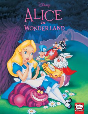 Alice In Wonderland : the story of the movie in comics