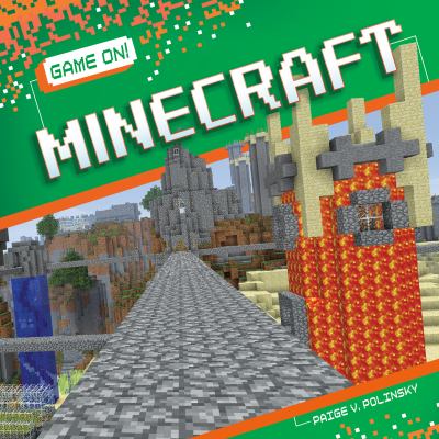 Game On: Minecraft