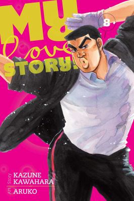 My Love Story!! : Vol. 8. 8 /