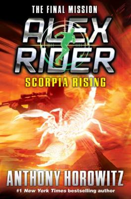 Scorpia rising /Alex Rider / Book 9