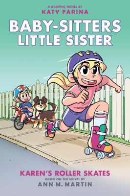 Karen's Roller Skates. Book 2 /