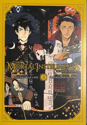 The mortal instruments, the graphic novel 3. 3 /