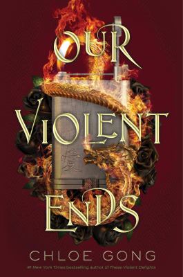 Our violent ends Book 2