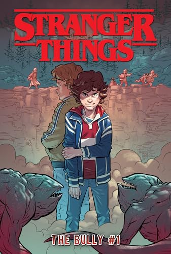 Stranger things #1. #1 / The bully.