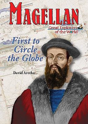 Magellan : first to circle the globe