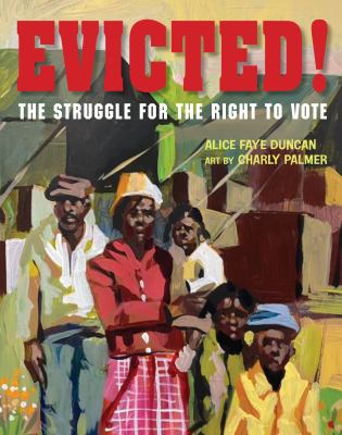 Evicted : the struggle for the right to vote