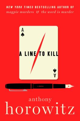 A Line To Kill : a novel