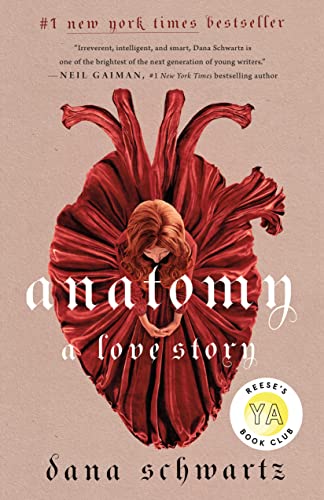Anatomy: A Love Story -- Anatomy Duology bk 1