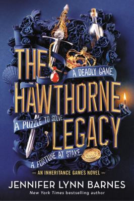 The Hawthorne Legacy -- Inheritance Games bk 2