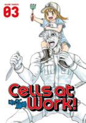 Cells at work! Volume 3. 03 /