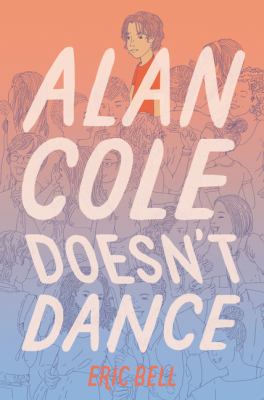 Alan Cole doesn't dance Book 2