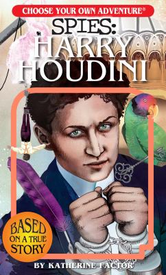 Spies. Harry Houdini /