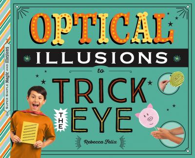 Optical Illusions To Trick The Eye