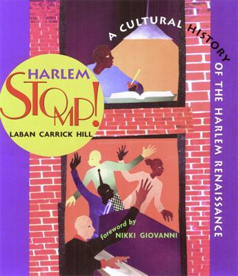 Harlem Stomp! : a cultural history of the Harlem Renaissance
