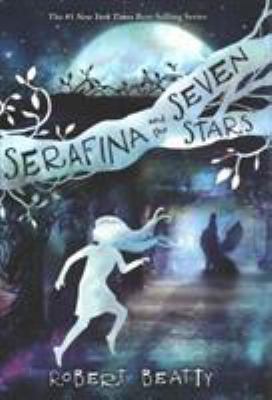 Serafina And The Seven Stars