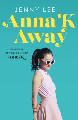 Anna K away -- Anna K bk 2