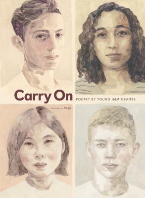 Carry on : poetry by young immigrants