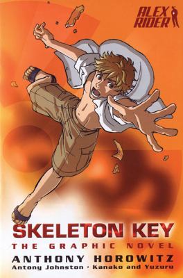 Skeleton Key : [the graphic novel]