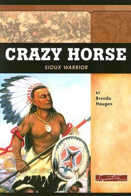 Crazy Horse : Sioux warrior