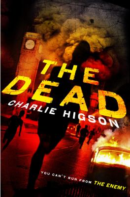 The Dead: Book 2: : The Enemy book series