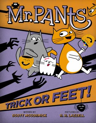 Mr. Pants #3: Trick Or Feet!