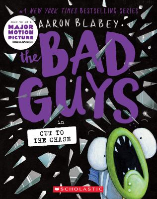 The Bad Guys: In Cut To The Chase