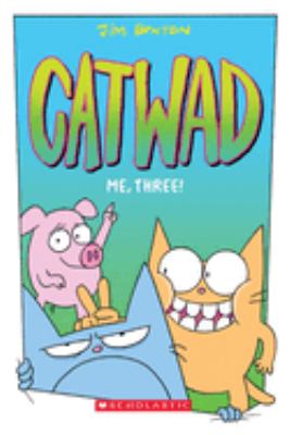 Catwad #3:Me, Three!