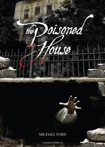 The poisoned house