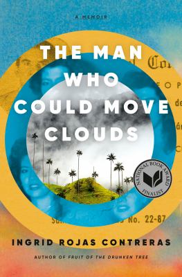 The Man Who Could Move Clouds : a memoir