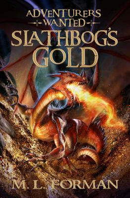 Adventurers Wanted Slathbog's Gold