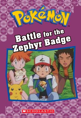 Battle For The Zephyr Badge