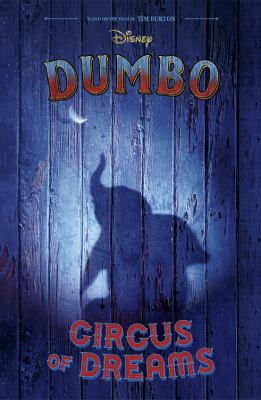 Dumbo : Circus of dreams