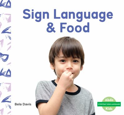 Sign Language & Food