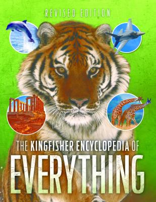 The Kingfisher Encyclopedia Of Everything