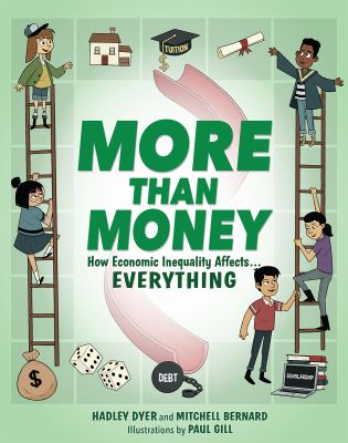 More Than Money : how economic inequality affects everything