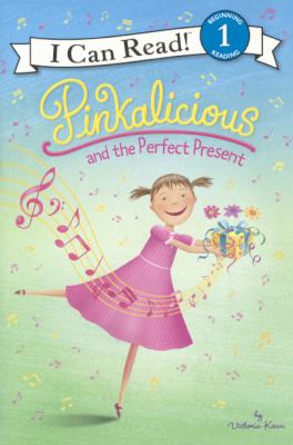 Pinkalicious And The Perfect Present