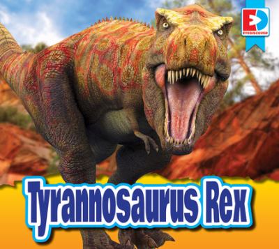 Tyrannosaurus Rex