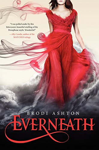 Everneath /Book 1 : Everneath Series