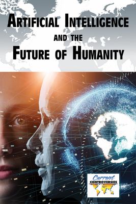 Artificial intelligence and the future of humanity