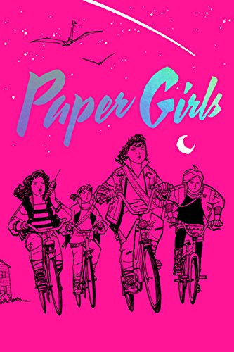 Paper Girls -- Paper Girls: Deluxe Edition bk 1. 1 /