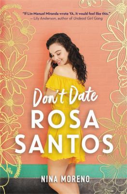 Don't date Rosa Santos