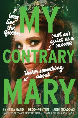 My Contrary Mary -- Lady Janies bk 1