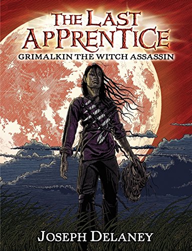 Grimalkin the witch assassin /Last apprentice /bk. 9