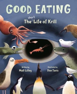 Good Eating : the short life of krill