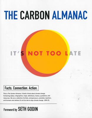 The carbon almanac : it's not too late