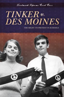 Tinker v. Des Moines : the right to protest in schools