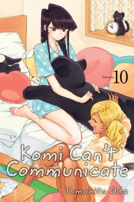 Komi can't communicate 10. Volume 10 /